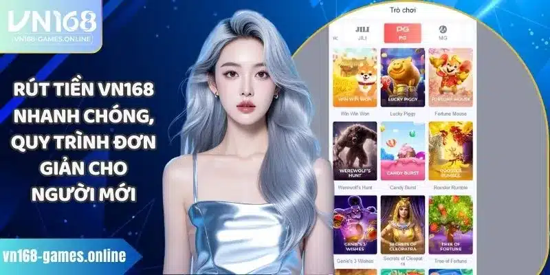 Rút Tiền VN168 Nhanh Chóng, Quy Trình Đơn Giản Cho Người Mới