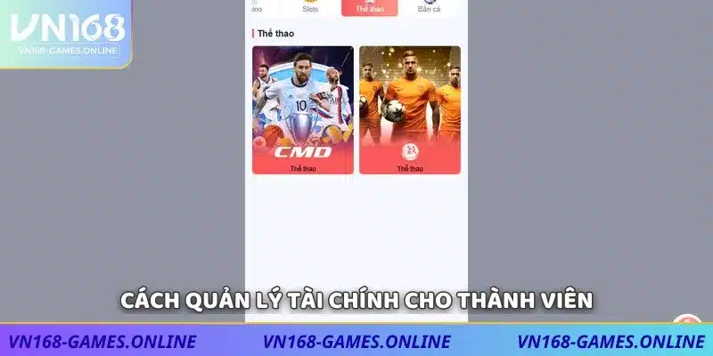 Cách quản lý tài chính cho thành viên