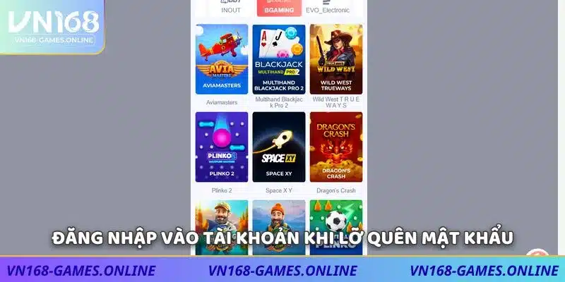 Đăng nhập vào tài khoản khi lỡ quên mật khẩu