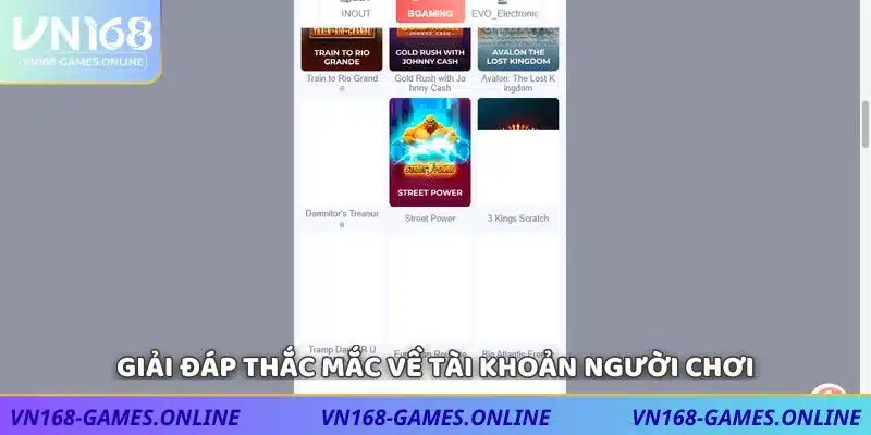 Giải đáp thắc mắc về tài khoản người chơi