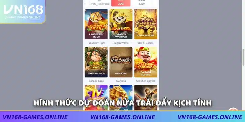 Hình thức dự đoán nửa trái đầy kịch tính