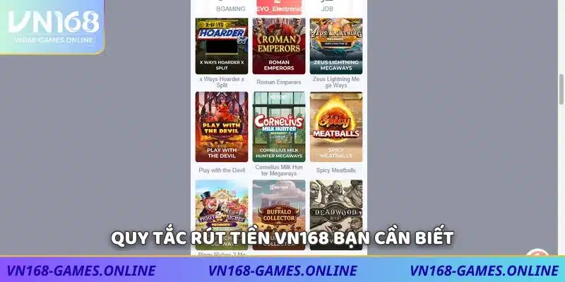 Quy tắc rút tiền VN168 bạn cần biết