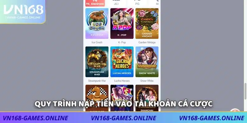 Quy trình nạp tiền vào tài khoản cá cược