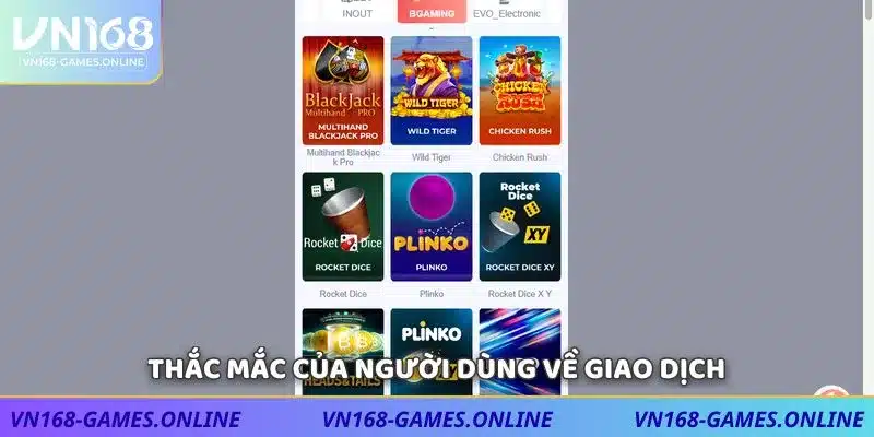 Thắc mắc của người dùng về giao dịch