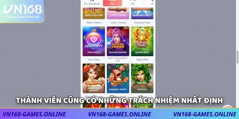 Thành viên cũng có những trách nhiệm nhất định