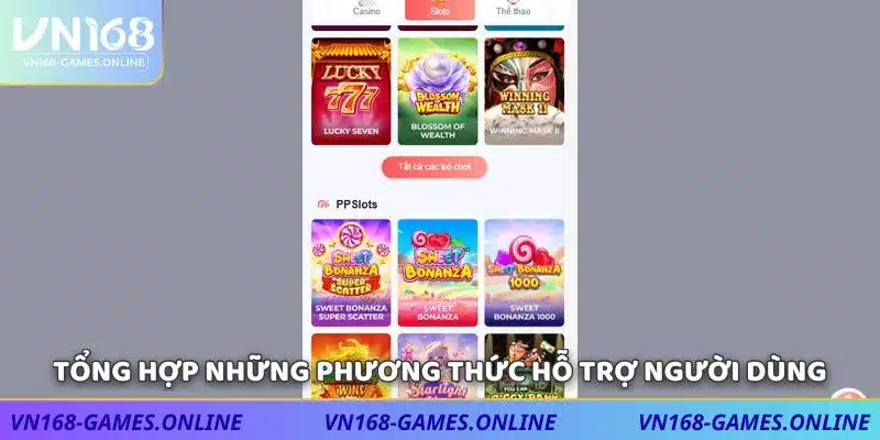 Tổng hợp những phương thức hỗ trợ người dùng